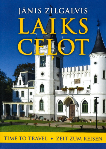 LAIKS CEĻOT IV daļa