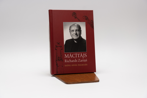 Mācītājs Richards Zariņš. Dzīve divās pasaulēs.