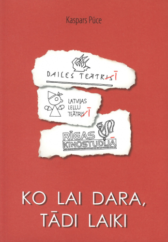 Ko lai dara, tādi laiku