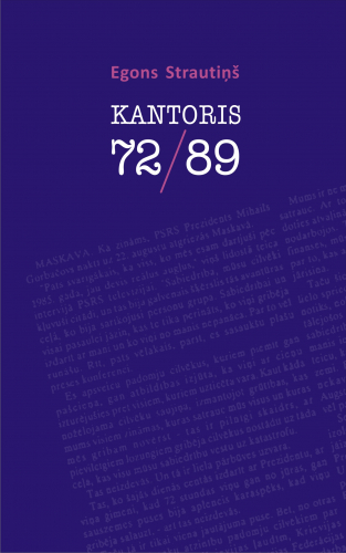 Egons Strautiņš. Kantoris 72/89